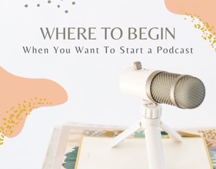 Do you want to start a podcast but don’t know where to begin? Many of us have a message or idea we want to get out into the world but no idea how to do it. If you can relate to this sentiment, take a deep breath. You’re not alone. Today we are sharing three big steps you can take to begin the podcast you’ve been dreaming of!