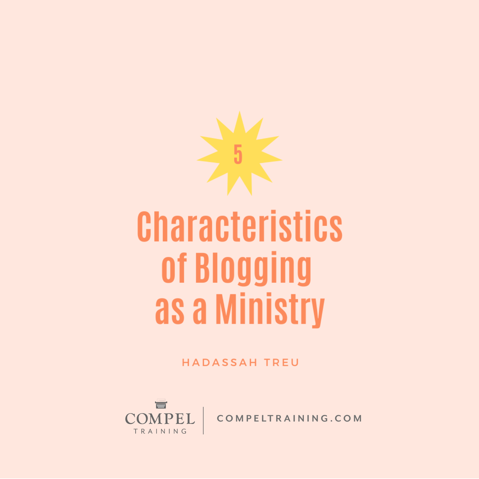 5 Characteristics of Blogging as a Ministry