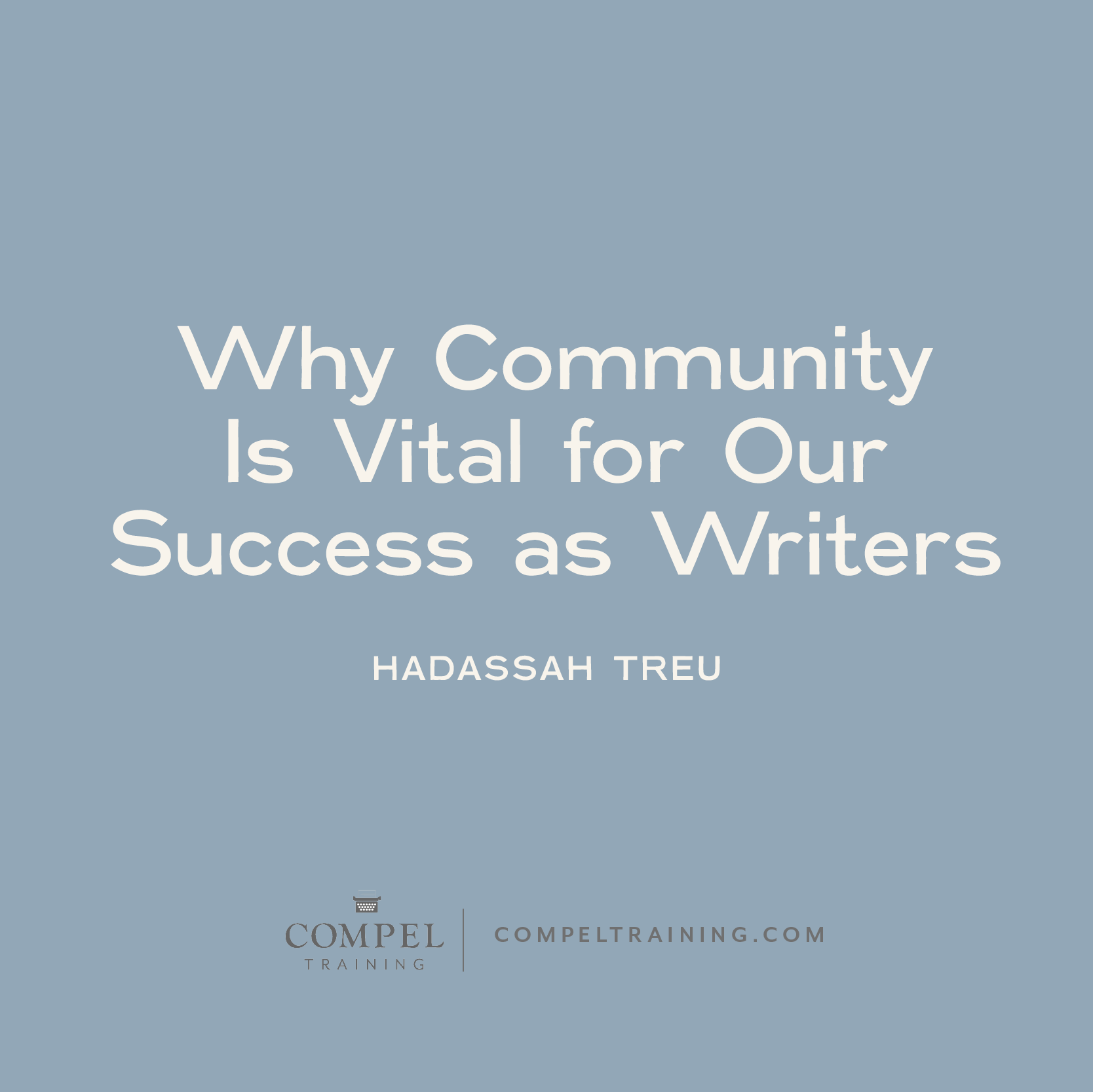 Here at COMPEL, we take the idea of a community very seriously. We think it’s a vital part of our writing lives. It’s important to surround yourselves with other like-minded people who just get you. Here are four reasons being a part of a supportive community influences and inspires your journey as a writer …