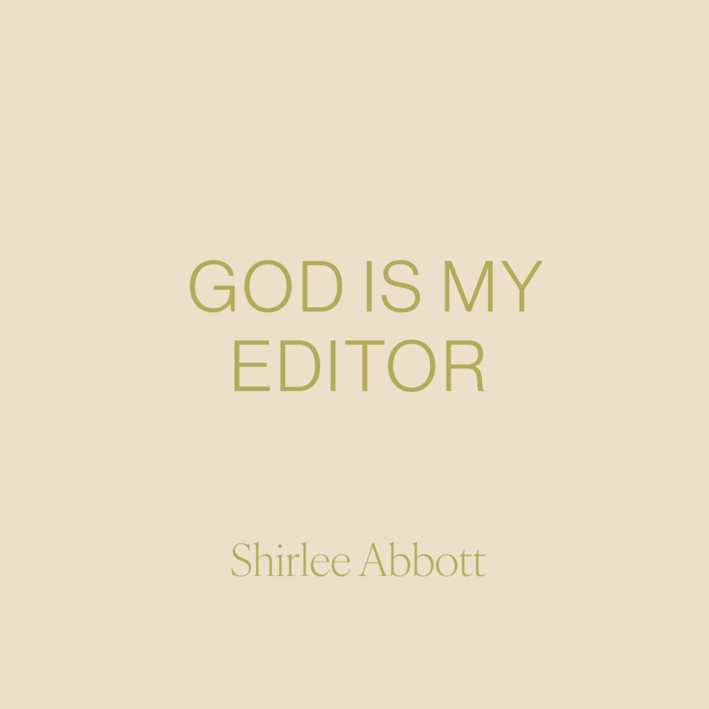Writing is hard! We have to think, write, and then, after all that, we have to edit and proofread and edit some more. But what if we told you God is your one true Editor?