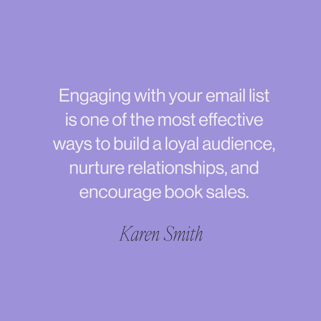 Email lists are important to any author. But how do we continue to actively engage our people effectively without bothering them? Here are ways you can build a loyal audience, nurture relationships, and encourage book sales starting today ... 