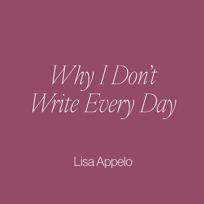 The popular advice for writers is: Just write a little bit every day. Well, the truth is writing daily can be a challenge. We’d even go so far as to say that maybe there are times when we simply can’t (or shouldn’t) write. Here’s a new perspective …